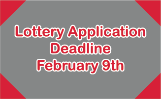 Lottery Deadline Feb 9